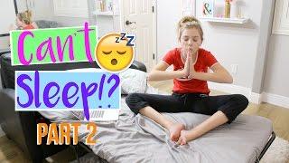 What Happens When Girls Can't Sleep! (Part 2) | Sasha Morga