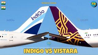 Indigo Vs Vistara Airlines Comparison 2023!  Vs 