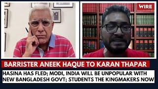 Hasina Has Fled; Modi, India Will Be Unpopular With New Bangladesh Govt; Students the Kingmakers Now