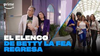 El elenco de Betty La Fea regresa