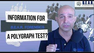 Information for polygraph case. How to explain a problem, issue, case for a lie detector exam?