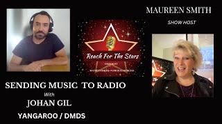 Sending Music To Radio with Johan Gil, Yangaroo/ DMDS & Maureen Smith