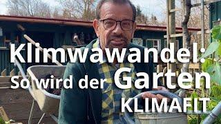 SO wird dein Garten klimafit!