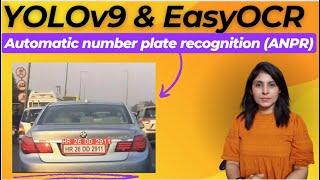 Automatic number plate recognition (ANPR) with Yolov9 and EasyOCR