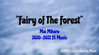 Mai Mihara 2020-2022 FS Music