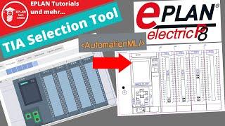 TIA Selection Tool  AML  EPLAN So importierst du deine SPS aus dem TIA Selection Tool von SIEMENS