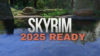 The Skyrim 2025 Ready Modlist...   (4k 60Fps)