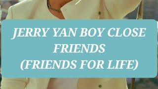 JERRY YAN BOYS  CLOSE FRIENDS #jerryyan  #friends #f4taiwan