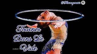 #181 | Tourner Dans Le Vide- music rhythmic gymnastics