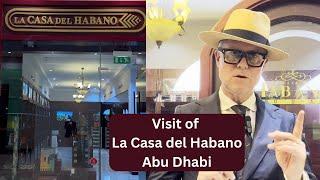 Visit of La Casa del Habano Abu Dhabi