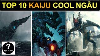 Top 10 Kaiju Cool Ngầu Nhất trong Pacific Rim - Bạn Có Biết?