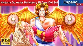 Historia De Amor De Ícaro y El Dios Del Sol ️ Greek Mythology  @WOASpanishFairyTales