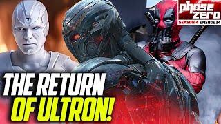 Ultron’s MCU Return, Deadpool & Wolverine Deleted Scenes (Phase Zero Episode 4x34)