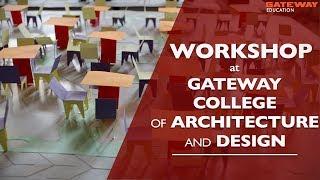 Workshop at Gateway College of Architecture and Design