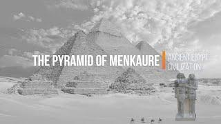 The pyramid of Menkaure and the queens' pyramids I ancient egypt