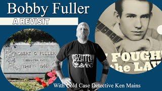 Rocker Bobby Fuller's Mysterious Death is Troubling Me | A Real Cold Case Detective's Opinion