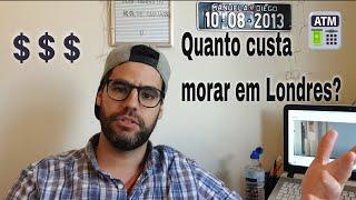 Quanto custa morar em Londres?