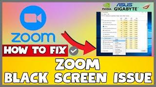 How to Fix Zoom Black Screen ISSUE | 2023 Easy Fix #updated