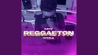 Mix Reggaeton 2024