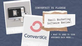 Flodesk vs. ConvertKit + Why You Need Email Marketing Software