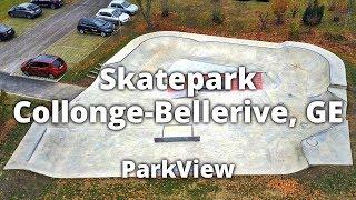 Skatepark Collonge-Bellerive, GE / Schweiz (#ParkView Tour 98)