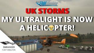 MSFS | MY ULTRALIGHT IS A HELICOPTER! | Flying in stormy UK weather | TopRudder 103 Solo