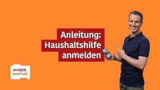 Minijob-Manager: Haushaltshilfe ganz einfach anmelden – Schritt für Schritt-Anleitung