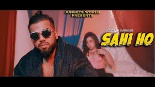 Nawaj Ansari - SAHI HO | सही हो | Official Music Video