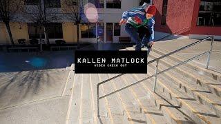 Video Check Out: Kallen Matlock