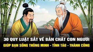 30 Quy Luật Sắt Về Bản Chất Con Người Giúp Bạn Sống Thông Minh Tỉnh Táo và Thành Công Hơn