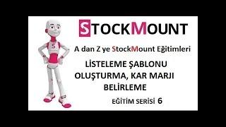 A'dan Z'ye Stockmount, Listeleme Şablonu, Kar Marjı Oluşturma, XML ile Yüklenen Ürünlere Kar Ekleme