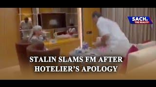 STALIN SLAMS FM AFTER HOTELIER’S APOLOGY