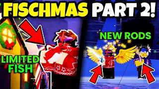 GET READY For FISCHMAS PART 2 UPDATE In FISCH Roblox!