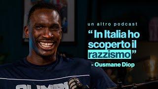 “Dal SENEGAL all’ITALIA per mantenere una PROMESSA” | La storia di Ousmane Diop | Un altro podcast