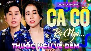 247 Bài Ca Vọng Cổ Hơi Dài Ru Ngủ HIỆU QUẢ NHẤT Về Đêm Tân Cổ Ngã Ba Sông - THUỐC NGỦ VỀ ĐÊM