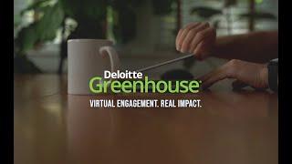 Deloitte Greenhouse. Experience Breakthrough.