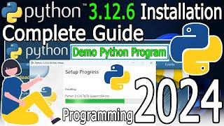 How to Install Python 3.12.6 on Windows 10/11 [2024 Update] Complete Guide | Hello World Python Code