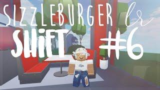 SizzleBurger Shift #6 | LR POV | nnoavh