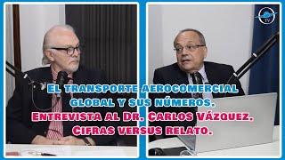 El transporte aerocomercial global y sus números.