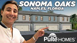 Exploring Sonoma Oaks Luxury Townhomes by Pulte Homes (Naples, Florida)