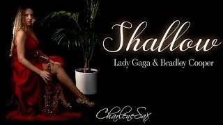 SHALLOW Saxophone Cover - Lady Gaga & Bradley Cooper By Charlene Elisha 