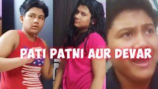 Pati Patni Aur Devar   |Ayush|