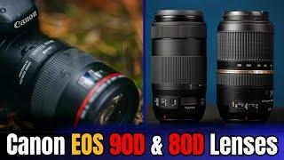 BEST LENSES for Canon EOS 90D & 80D in 2024! ( Must-Have Picks!)