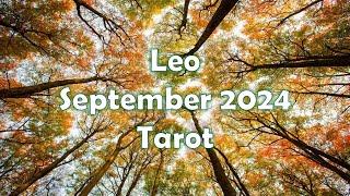 Leo September 2024 Tarot Reading - Change is on the horizon! Finances may go through an overhaul!