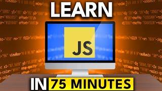 JavaScript Speed Course - Learn JavaScript in ~75 Minutes