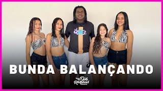 BUNDA BALANÇANDO - DJ CALIXTO, TONY SALLES,FELIPE BEATS FEAT. PARANGOLÉ | DIH RHAPHAEL (COREOGRAFIA)