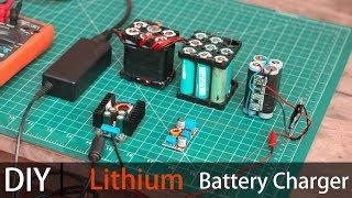 How to Make a Lithium Battery Charger