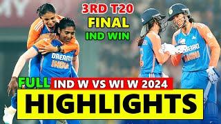 India Vs West Indies Women 3rd T20 Full Match Highlights 2024 | Wi vs Ind Highlights