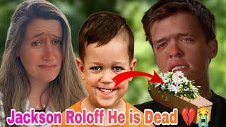 Tori and Zach Roloff | are crying because Tori Roloff's son Jackson Roloff died today  | TLC