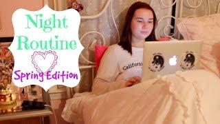  My Night Routine: Spring!  | Lindsey Hughes